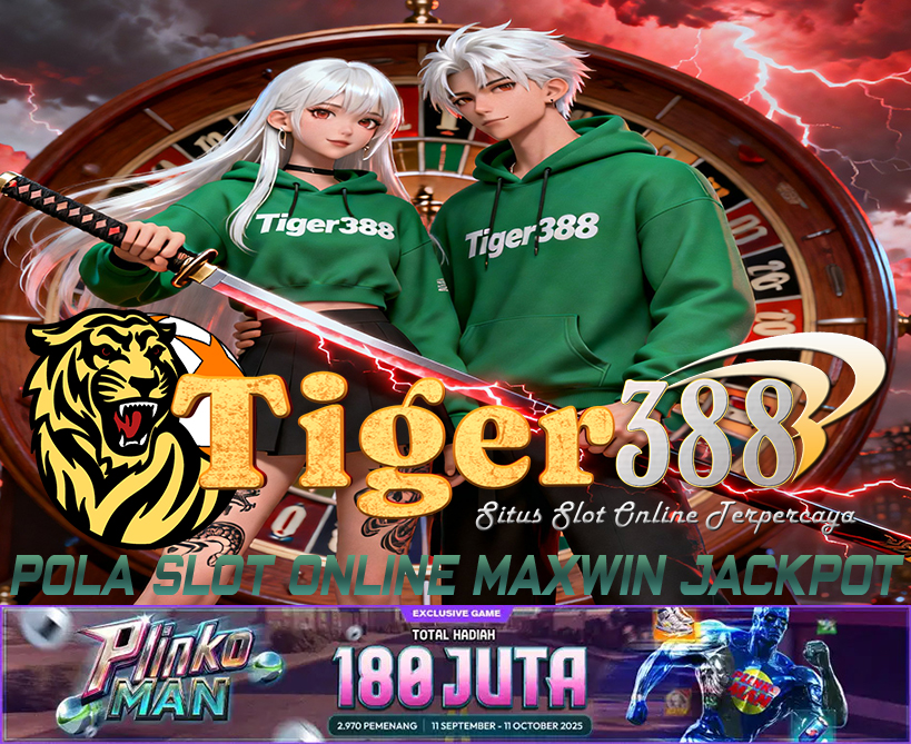 TigerGacor388 Slot Jackpot Mudah Menang Hari Ini